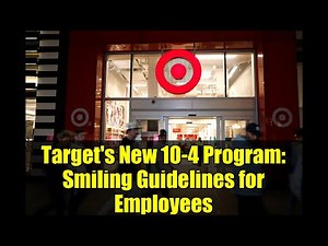 Target's New 10-4 Program: Smiling Guidelines for Employees