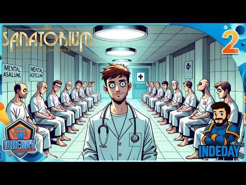 🧠 Sanatorium – A Mental Asylum Simulator | Gameplay FR : Gérer un asile… ou perdre la raison