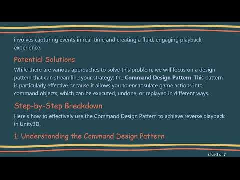 How to Record and Play Back Game Actions in Reverse Using Unity3D's In-Game Camera