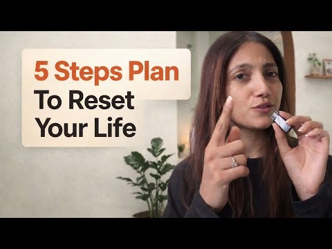 Self Improvement Guide | 5 Steps to Reset Your Life