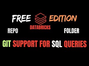 Git Support for Queries in Databricks | Databricks Free Series #11