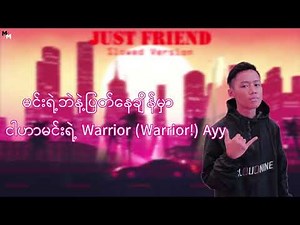 Yung Hugo - Just Friend [ Feat- EilliE ] SLOWED | Music Myanmar