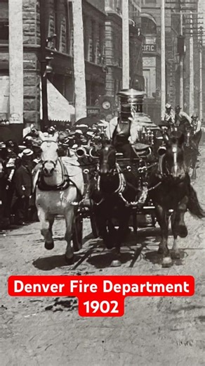 Denver Fire Department - 1902 Fire Run