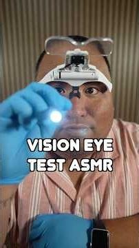 Testing Your Vision | ASMR Roleplay