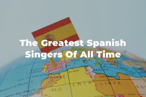 28 Greatest And Most Famous Spanish Singers Of All Time