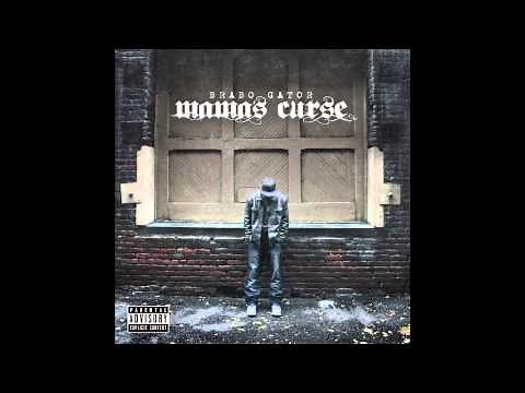 Brabo Gator "Mama's Curse" (Official Audio)