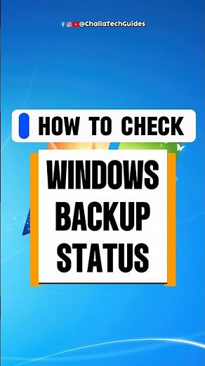 How to check Windows Backup Status 🖥️