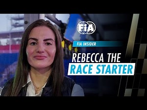 FIA Insider: Rebecca the Race Starter