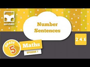 Numbers, Operations & Relationships: Number Sentences