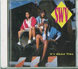 SWV - It's About Time