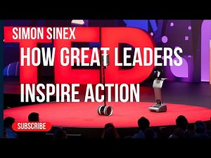 [From TED Talk] Unlock the Secret to Inspiring Leadership: Simon Sinek's Golden Circle