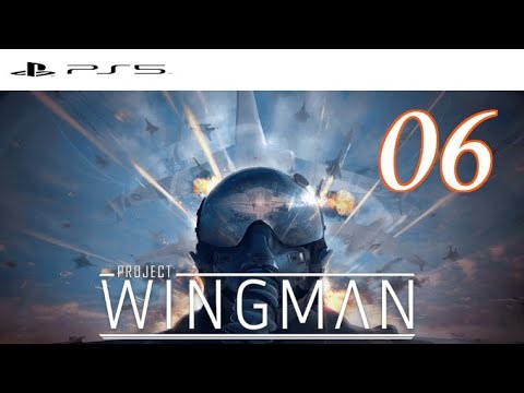 Project Wingman (PS5) |Missione #06 - Machine of the Mantle