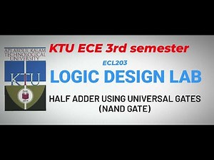 Half adder using universal gates(NAND gate)/ECL203 Logic Design Lab/S3ECE/KTU/Malayalam