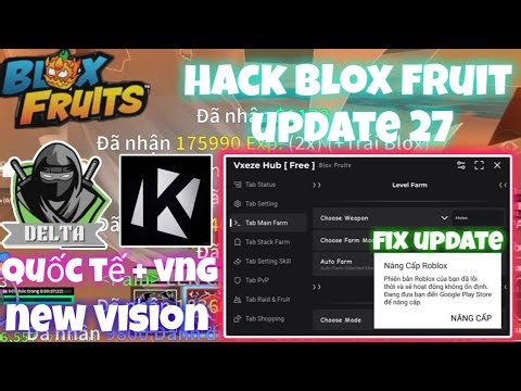 Hack blox fruit update 27 - Update New Client Fix Update And Script Farm Delicious!