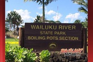 Unknown man goes missing in waters of Wailuku River in Hilo | Big Island Now