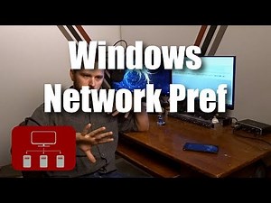 Network Preference in Windows - Force Windows to Use a Preferred Network Adapter