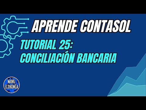 CONTASOL 25- CONCILIACIÓN BANCARIA