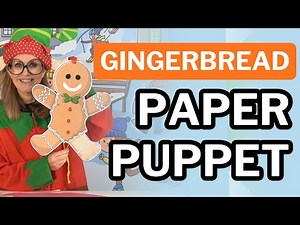 How to Make a Gingerbread Man Puppet – Easy Paper Craft & Kids Chant