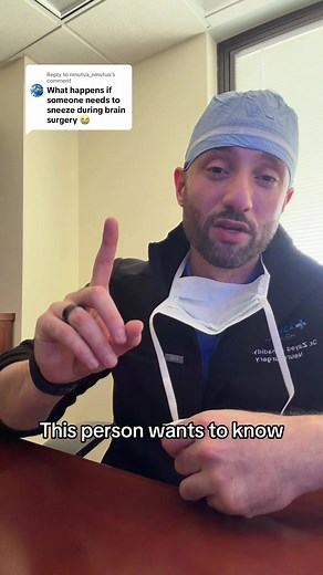 Surgeon Sneezes During Brain Surgery: Day in the OR