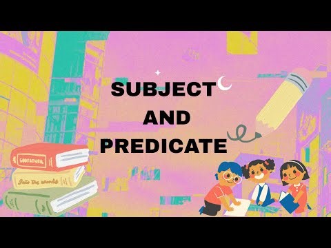 Subject and Predicate | Easy English Grammar for Kids | A&Z kids