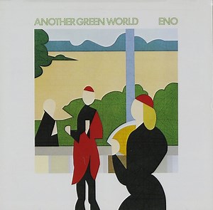 Eno - Another Green World