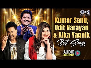Kumar Sanu, Udit Narayan, Alka Yagnik Best Songs | 90’S Old Hindi Songs | 90s Love Songs Jukebox
