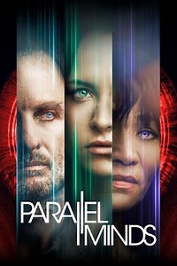Stream Parallel Minds (2020): Find it on Netflix, Prime Video, Hulu & more