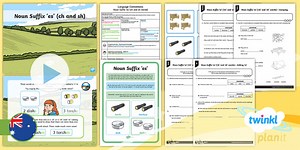 Year 2 Language Conventions: Noun Suffix -es (ch and sh) Lesson