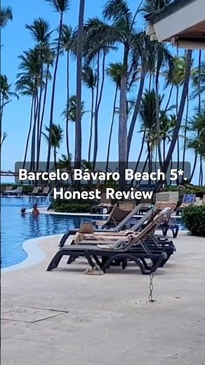 Barcelo Bávaro Beach 5*. Honest Review #travel #beach