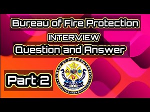 BFP Interview question and answer - Part 2 Example