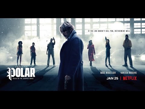 Polar 2019 Movie || Mads Mikkelsen, Vanessa Hudgens, Katheryn Winnick|| Polar Movie Full FactsReview