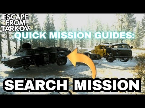 Search Mission Quick Guide Tarkov 1.0