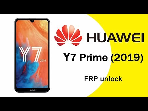 Huawei Y7 2019 - Bypass FRP, 2021 November Solution