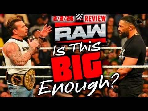 RAW 2/2/26 | The One Where Roman Makes His WrestleMania Decision