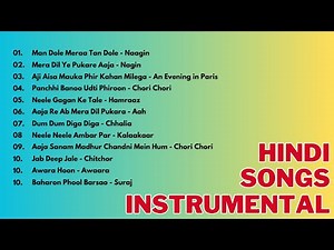 Hindi Soft Instrumental - Jukebox - Hindi Movie Songs Instrumental