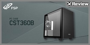 FSP CST360(W) 機殼開箱 / M-ATX 小機殼, 前置電源, RTX 4090 也能裝