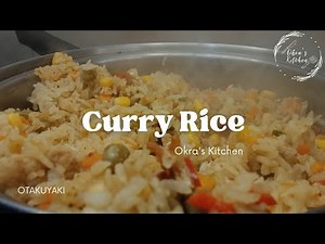 How to make a Curry Rice | Seasoned rice | Japanese curry rice | Okra's Kitchen