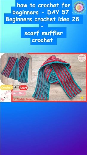 how to crochet for beginners - day 57 - crochet idea 28 - scarf muffler crochet #shorts #trending