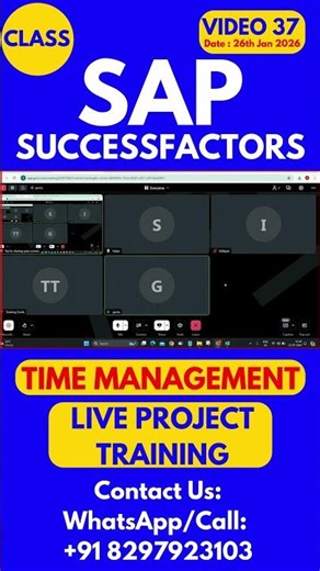 SAP SuccessFactors Time Management Training Online Class 37 26th Jan 2026 #sapsuccessfactorstraining
