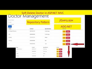 Soft Delete in ASP.NET MVC: jQuery, AJAX, ADO.NET & Repository Pattern | Doctor Management System