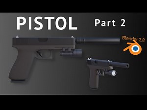 How to make a gun in Blender 2.8 #2 - Accessories