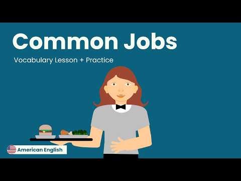 Common Jobs + Practice | American English for Adult Beginners