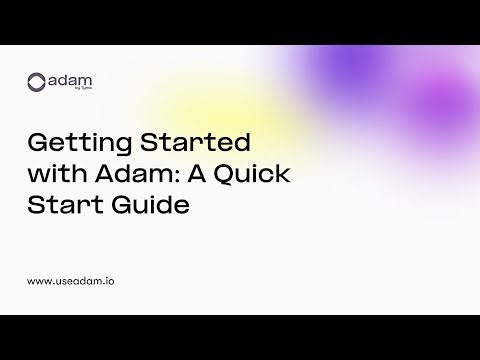 Getting Started with Adam: Your Business Accounting Assistant