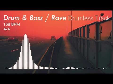 Drum and Bass | Rave - Drumless Track | 158 BPM | No Drums | Backing Track Jam For Drummers