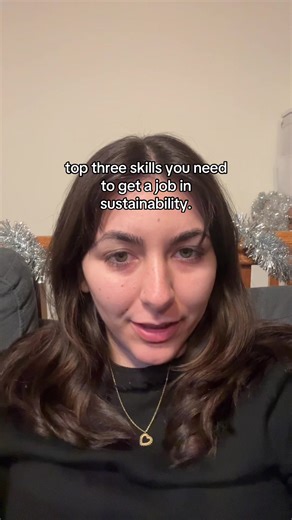 The top three skills you need to get a job in sustainability 💚💚💚 #sustainability #environmentalist #careers #careertok #jobadvice