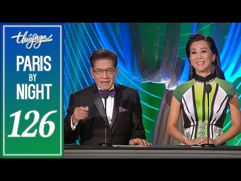 Paris By Night 126 - Hành Trình 35 Năm (Phần 1) Full Program