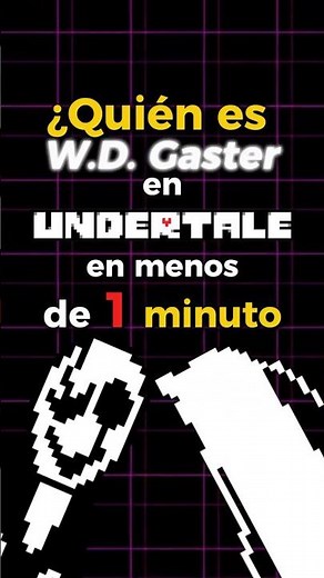 ¿QUIÉN es W.D. GASTER en UNDERTALE? #shorts