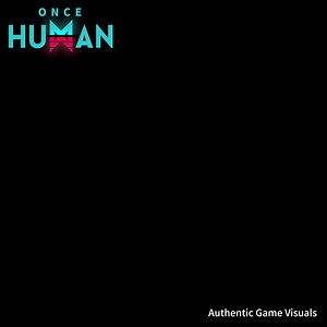 The most realistic post-apocalyptic open-world survival MMORPG!🕹️ Enter the code👉 [OH000007] to claim special rewards🎁 Join Once Human and experience a world gone mad🏃‍♂️ | Once Human