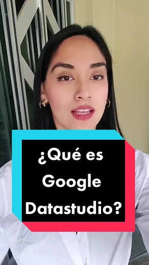 Aprende sobre Google Data Studio y su potencial