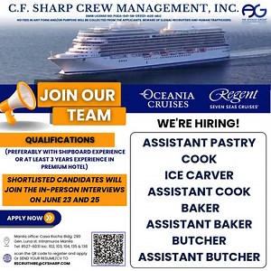 🌊 Exciting Careers at Sea Await You! We're now hiring for various cruise ship positions. 📩 Send your CV to recruithire@cfsharp.com or scan the QR code. 📅 Only shortlisted candidates will be interviewed on June 23 and June 25. | CF Sharp Recruitment
